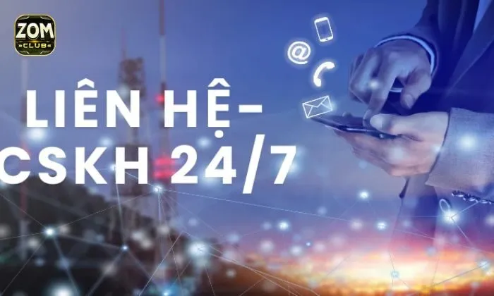 Nạp tiền Zomclub Nhân viên nhà cái Zomclub hỗ trợ người chơi xử lý giao dịch nhanh nhất